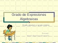 Grado de expresiones algebraicas